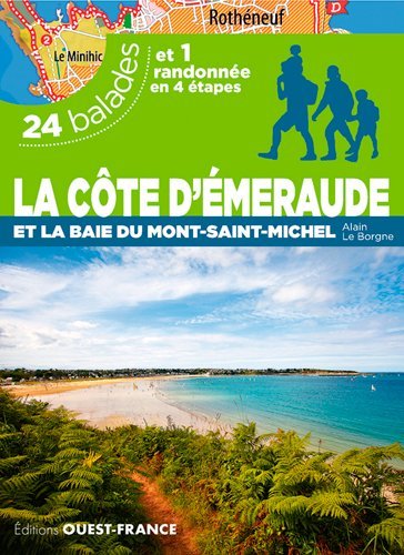La Côte d'Émeraude et la Baie du Mont-Saint-Michel - 24 balades