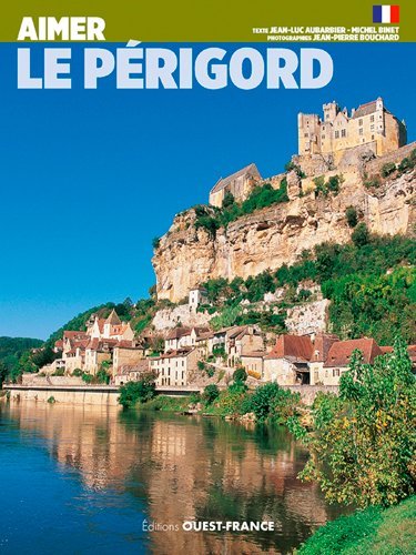 Aimer  Le Périgord