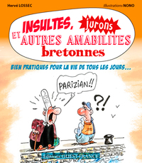 Insultes, jurons et autres amabilités bretonnes