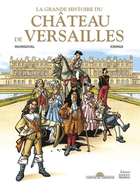 L'histoire en place : Le château de Versailles