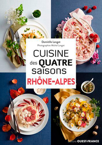 Cuisine des quatre saisons Rhône-Alpes