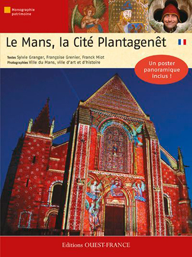 Le Mans, la cité Plantagenêt