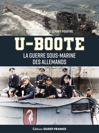 U-Boote, la guerre sous marine des allemands