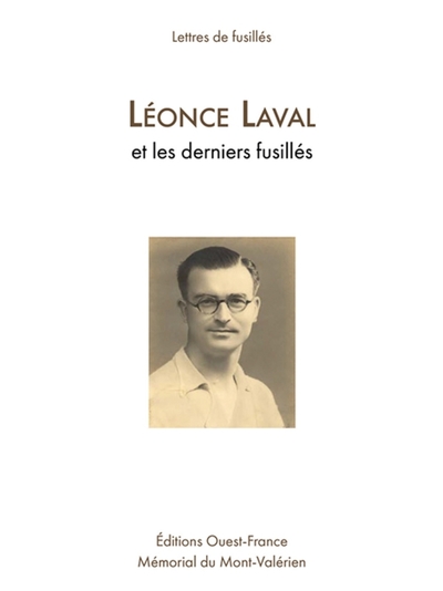 Lettres de fusillés : Léonce Laval