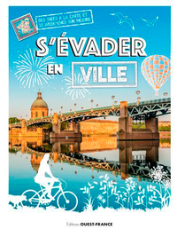 S'évader en ville