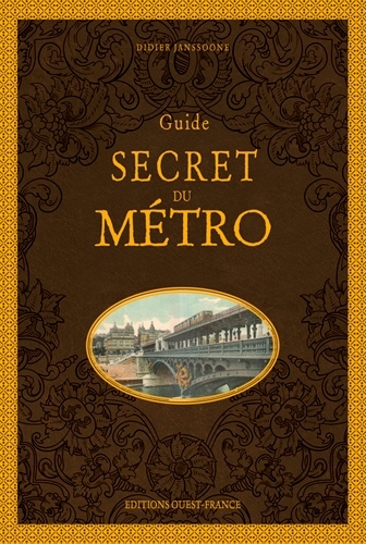 Guide secret du métro