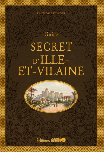 Guide secret d'Ille-et-Vilaine