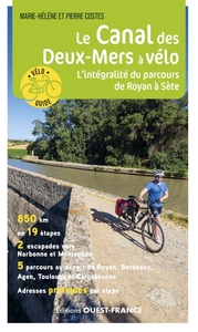 Le Canal des Deux-Mers à vélo - L'intégralité