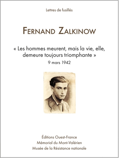 Lettres de fusillés : Fernand Zalkinow
