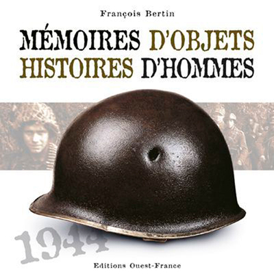 Mémoires d'objets, histoires d'hommes