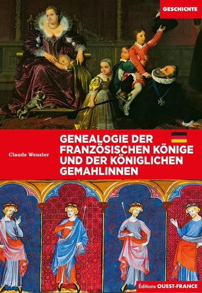 Généalogie des rois de France et épouses royales - Allemand