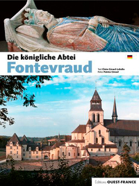 L'abbaye royale de Fontevraud - Allemand