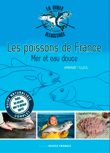 Bible illustrée des poissons de France, Mer et eau douce