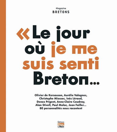 Le jour où je me suis senti Breton…