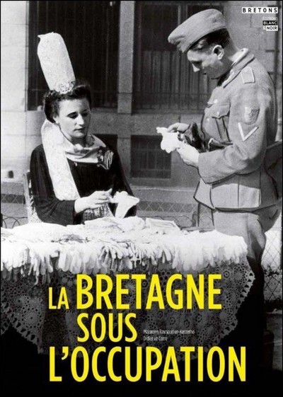 La Bretagne sous l'Occupation