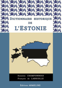 Dictionnaire historique de l'Estonie