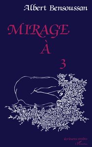 Mirage à 3