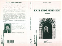 Exit indéfiniment