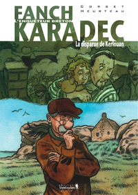 Fanch Karadec - Tome 3 : La disparue de Kerlouan