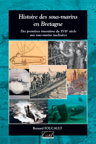 Histoire Des Sous Marins En  Bretagne