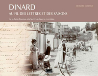 Dinard Au Fil Des Lettres Et Des Saisons. De La Be