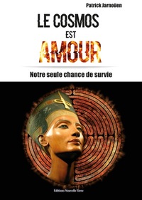 COSMOS EST AMOUR LE  NOTRE