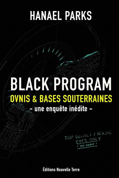 BLACK PROGRAM- OVNIS ET BASES 