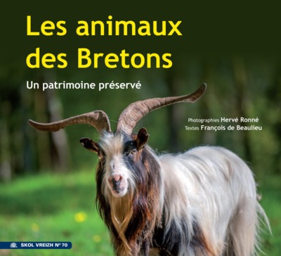 LES ANIMAUX DES BRETONS : UN PATRIMOINE PRESERVE  SV N 70