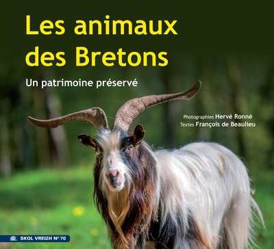 LES ANIMAUX DES BRETONS : UN PATRIMOINE PRESERVE SV N 70