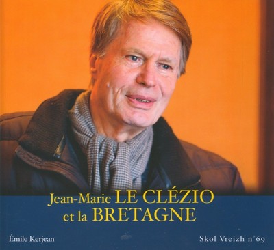 JEAN-MARIE LE CLEZIO ET LA BRETAGNE SV N 69