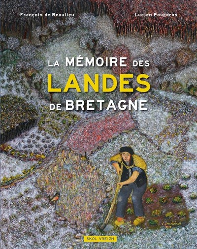 La mémoire des landes de Bretagne