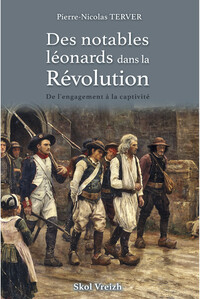 Des notables léonards dans la Révolution