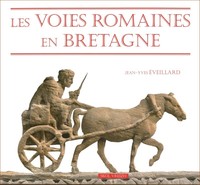 Les voies romaines en Bretagne