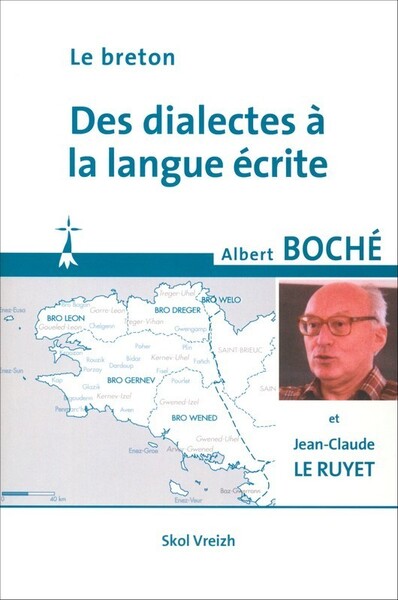 Le breton - des dialectes à la langue écrite