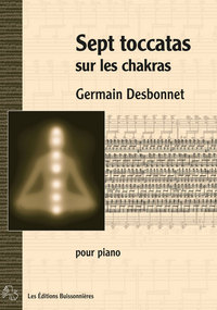 7 toccatas sur les chakras pour piano - partitions