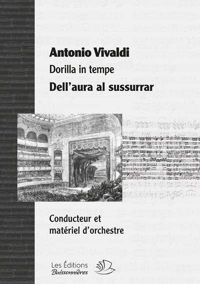 Dell'aura al sussurrar, aria opéra Dorilla in Tempe de Vivaldi, partitions matériel d'orchestre