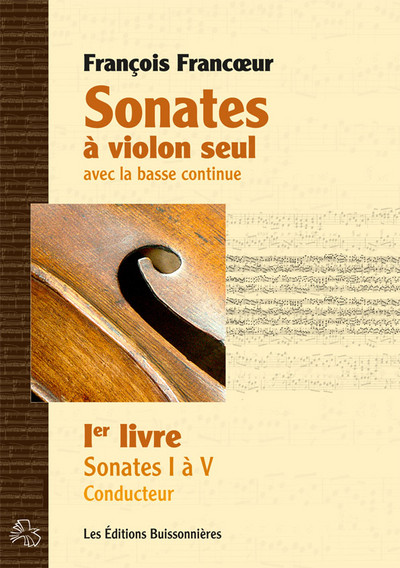 Sonates à violon seul et basse continue Livre I, sonates 1 à 10