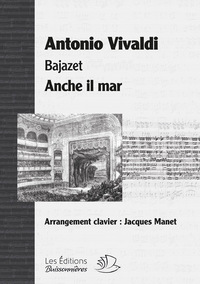 Anche il mar, aria opéra Bajazet d'Antonio Vivaldi, partition réduction chant clavier