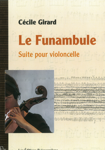 Le Funambule, suite pour violoncelle