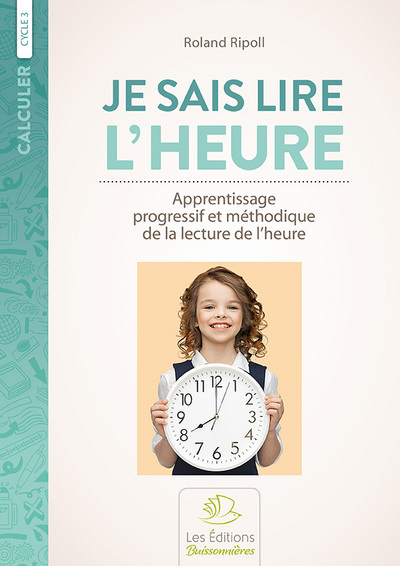 Je sais lire l'heure