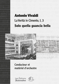 Solo quella guancia bella, aria opéra La Verità in Cimento - Vivaldi, partition matériel d'orchestre
