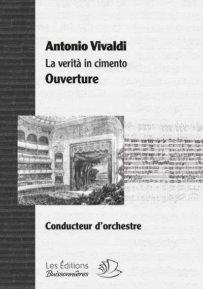 Ouverture Sinfonia La Verità in Cimento, opéra de Vivaldi (matériel d'orchestre 44322)