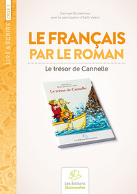Français par le roman - Le Trésor de Cannelle
