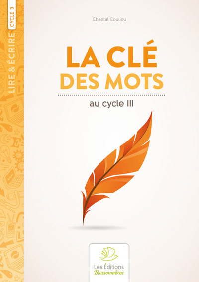 La clé des mots, recueil de poèmes et activités d'écritures au cycle III