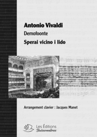 Spreai vicino i lido, aria, partitions chant et clavier, opéra d'Antonio Vivaldi