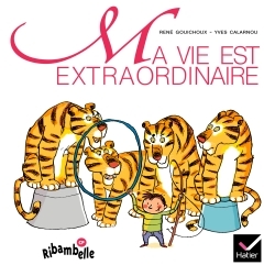 Ribambelle CP série verte éd. 2009 - Ma vie est extraordinaire - Album 1