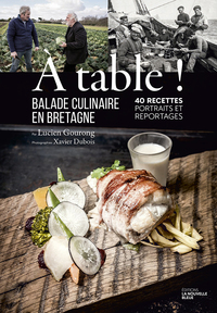 À table ! Balade culinaire en Bretagne