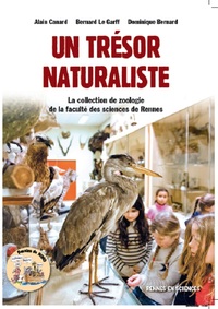 UN TRÉSOR NATURALISTE La collection de zoologie de la faculté des sciences de Rennes