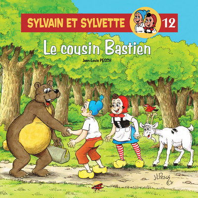 SYLVAIN ET SYLVETTE T.12 - LE COUSIN BASTIEN