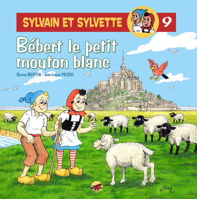 SYLVAIN ET SYLVETTE T.8 - BEBERT LE PETIT MOUTON BLANC
